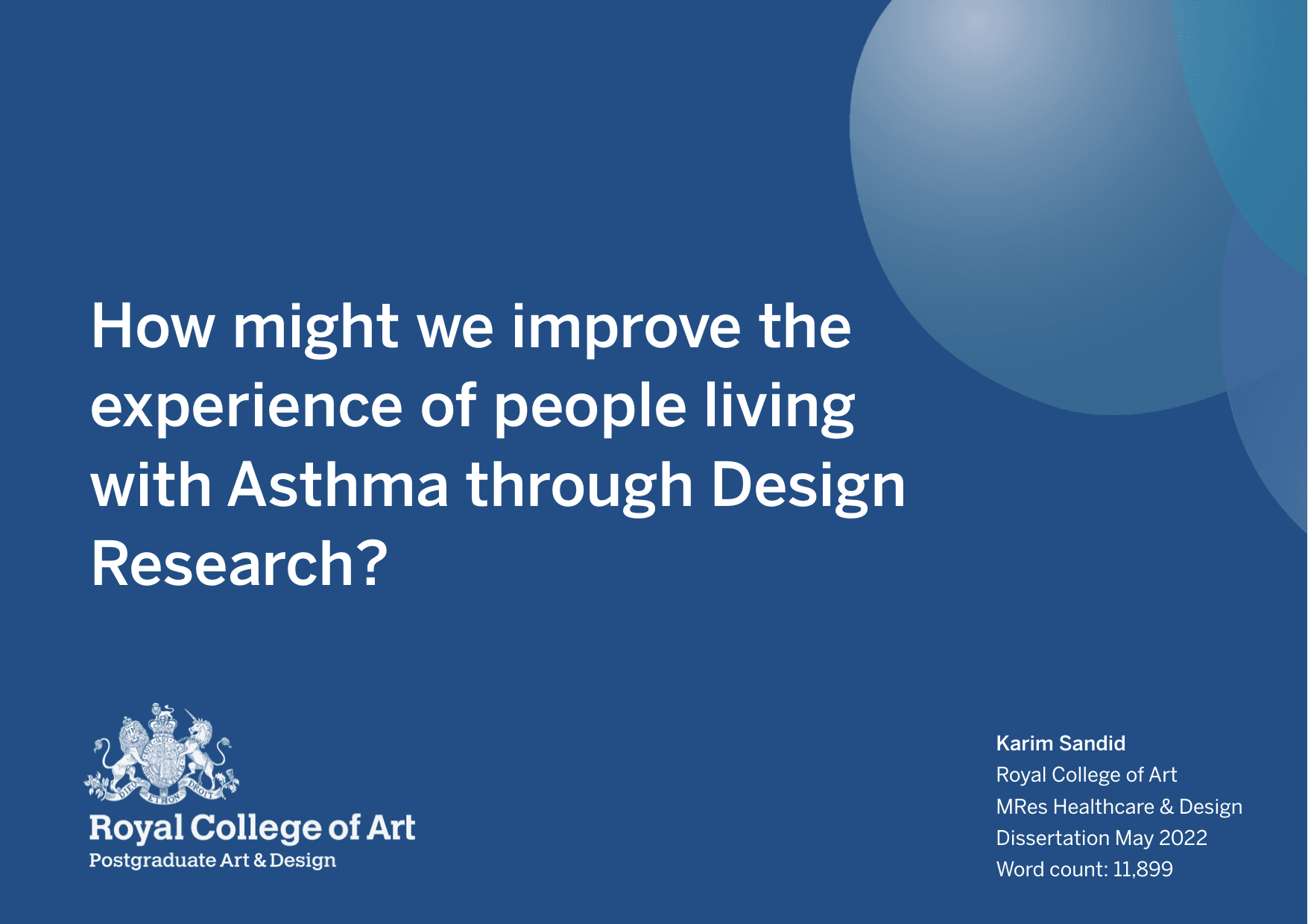 Dissertation cover: How might we improve the experience of people living with asthma through design research? Royal College of Art, May 2022